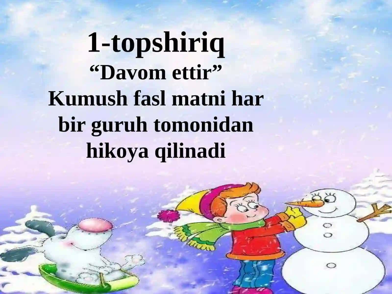3-sinf O'qish fanidan Kumush qish mavzusida dars ishlanma 4