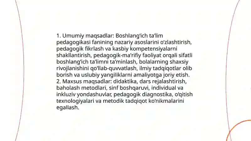 Boshlangʻich taʼlim pedagogikasi fanining predmeti,maqsadi,vazifasi,ilmiy taraqqiyot metodlari 4