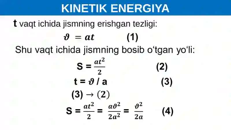 F I Z I K A MAVZU:KINETIK ENERGIYA 4