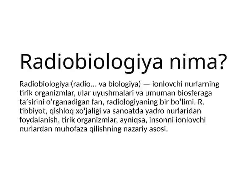 Ionlashtiruvchi nurlarning biologik toʻqimalarga tasirini oʻrganish 4