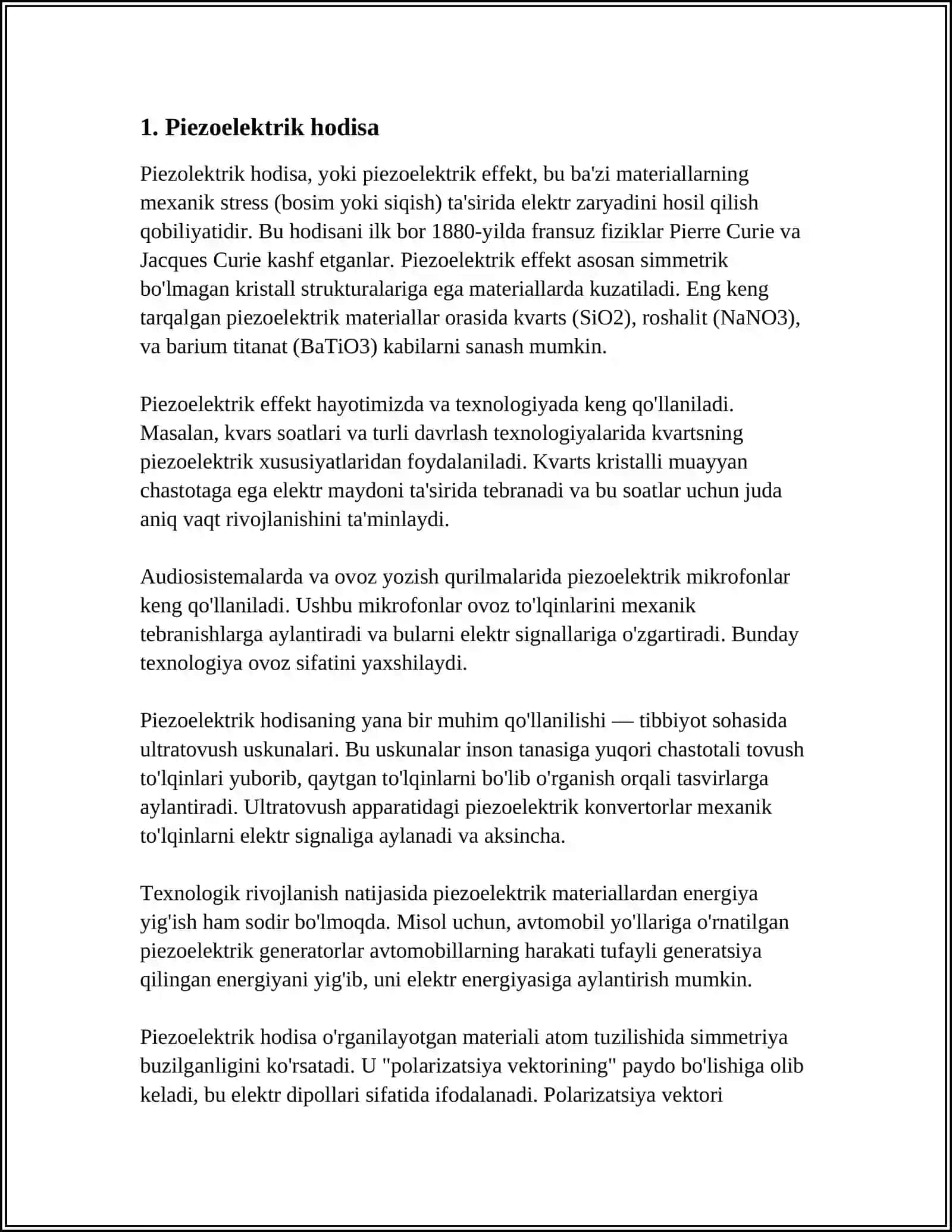 PEZOELEKTRIKLAR VA SEGNETOELEKTRIKLAR TOGRISIDA TUSHUNCHA. TOGRI VA TESKARI PEZOELEKTRIK EFFEKT 4