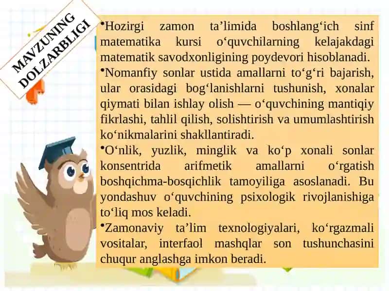 “Nomanfiy sonlar ustida arifmetik amallarni o‘rgatish metodikasi. O‘nlik, yuzlik, minglik va ko‘p xonali sonlar konsentrida arifmetik amallarni o‘rgatish metodikasi” 4
