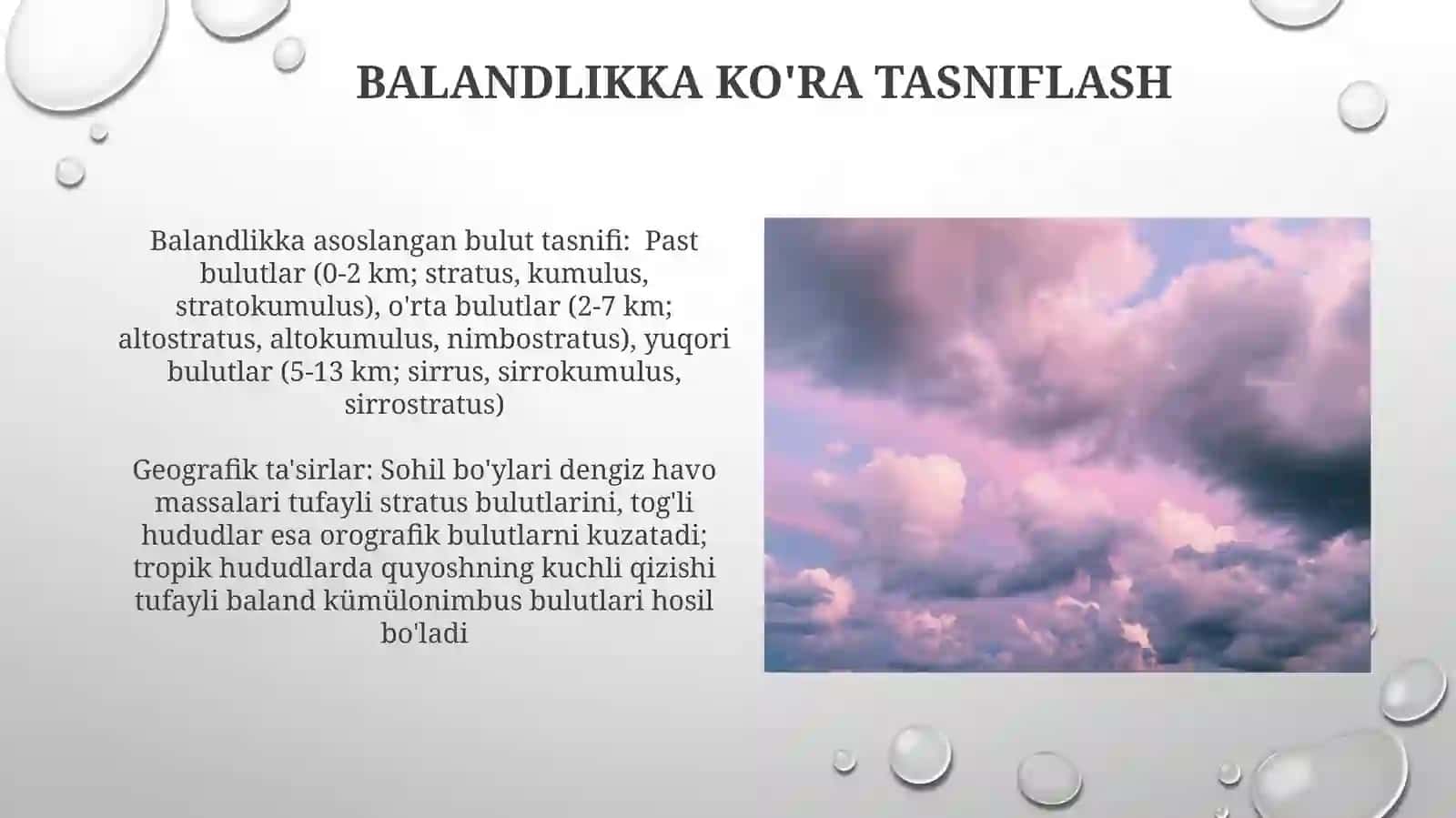 Bulutlar hosil boʻlishining fizik-meteorologik sharoitlari, ularning tasnifi 4
