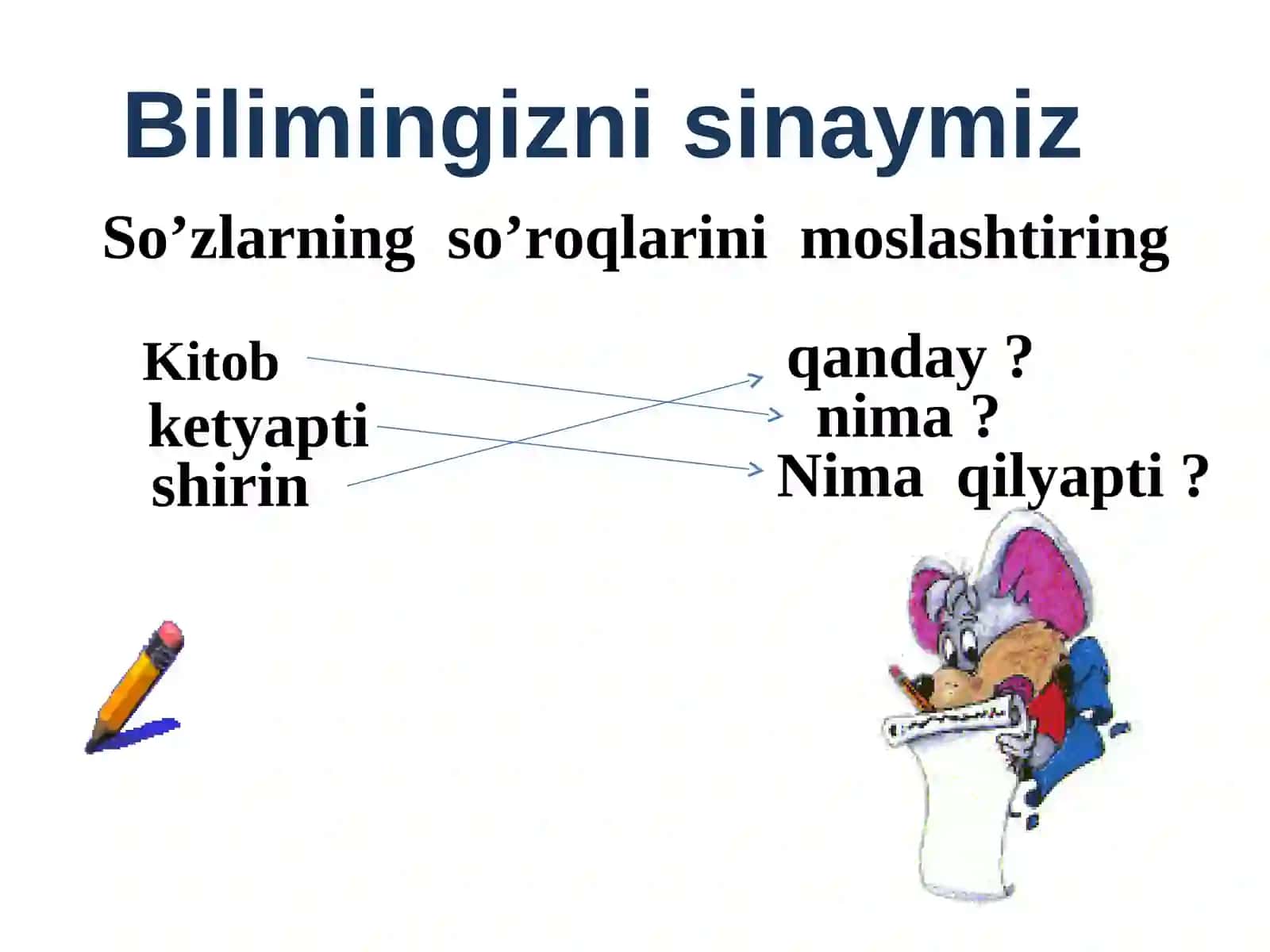 Shaxs va narsa belgisini bildirgan so'zlarni mustahkamlash 4