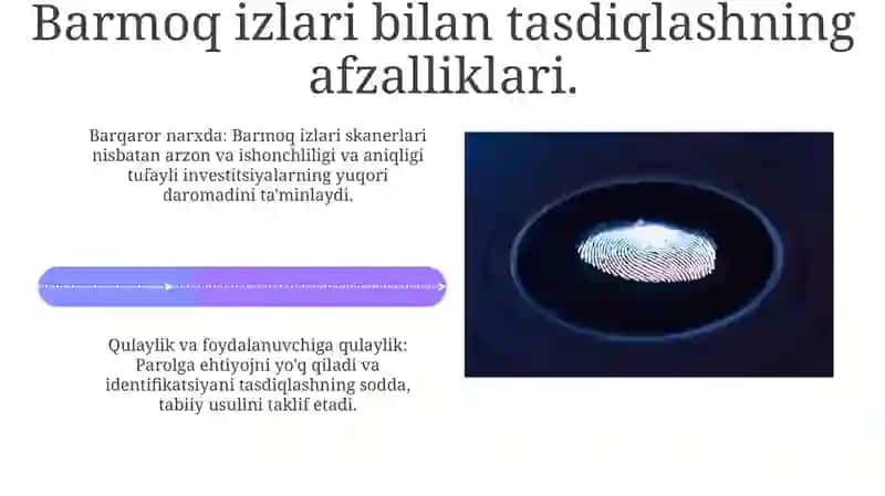 Barmoq iziga asoslangan autenfikatsiya usuli va uning xususiyatlari 4