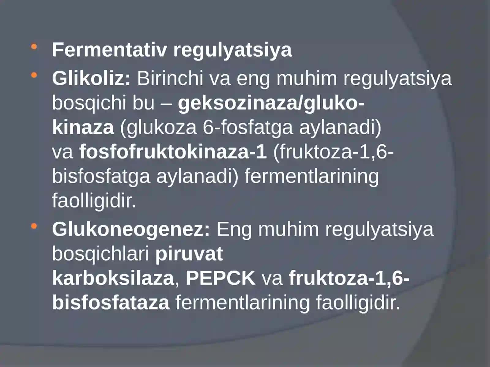 Jigarda glikoliz va glukoneogenezni boshqarilishi 4