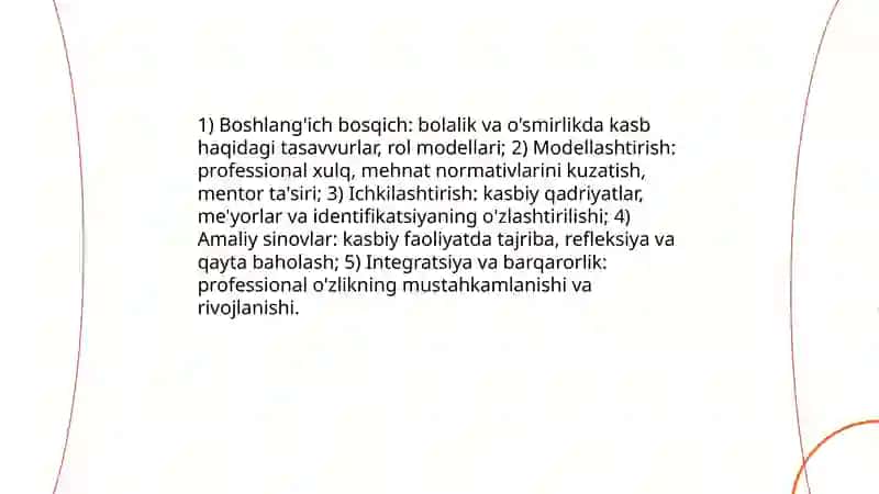 Shaxsda kasbiy oʻzlikni anglashning psixologik xususiyatlari. Kasbiy faoliyatda shaxsiy fazilatlarning oʻrni 4