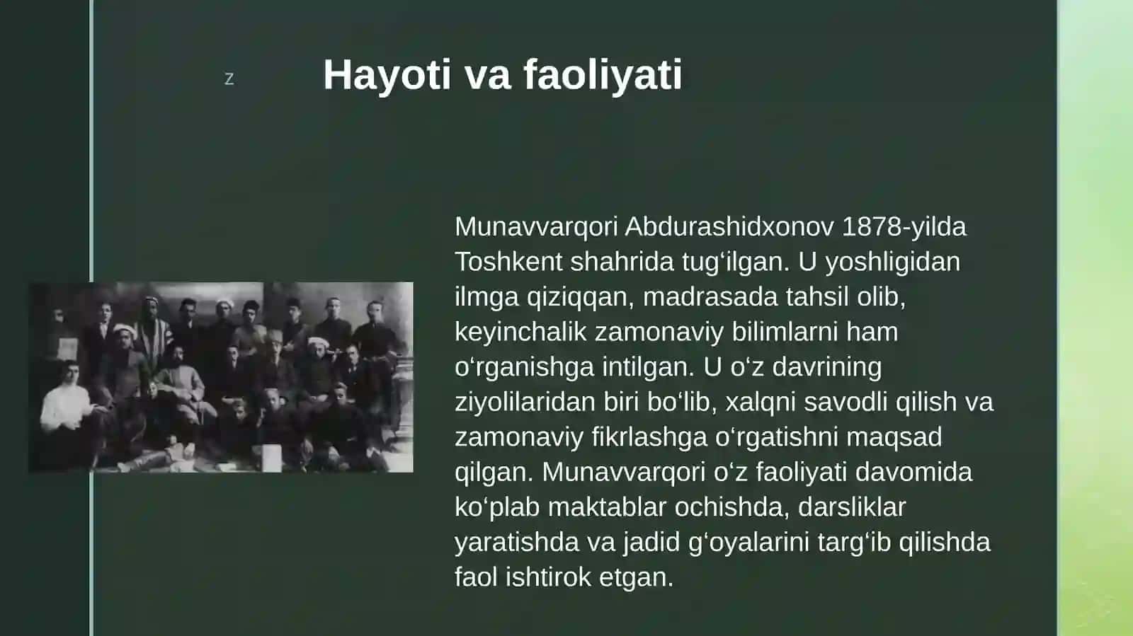 Munavvarqori Abdirashidxonov oʻzbek jadidchilik harakatining yo'lboshchilaridan biri 4