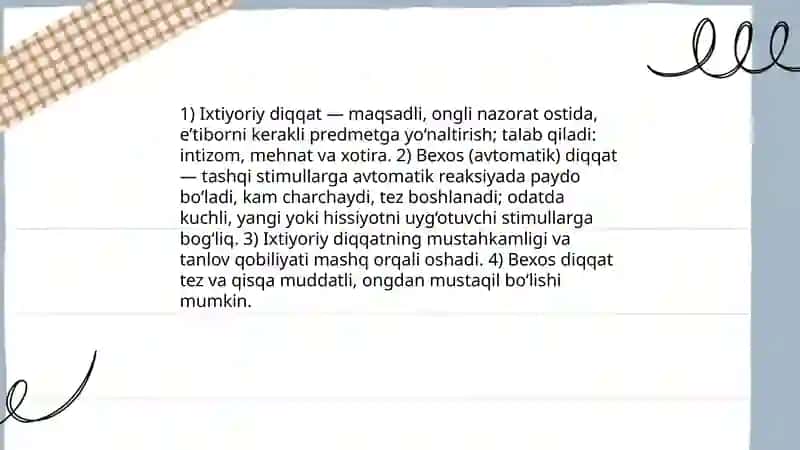 Diqqat turlari va uning xususiyatlari 4