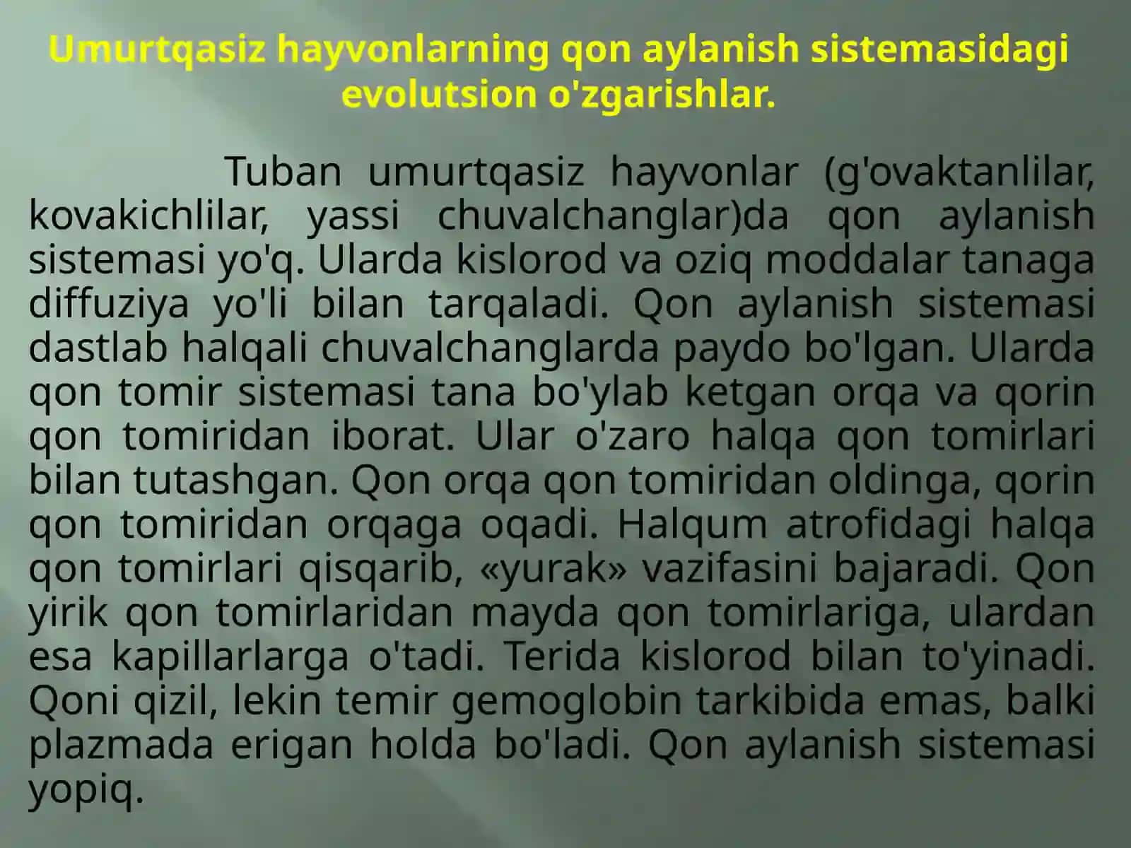 HAYVONLARNING QON AYLANISH ORGANLARI EVOLUTSIYASI 4