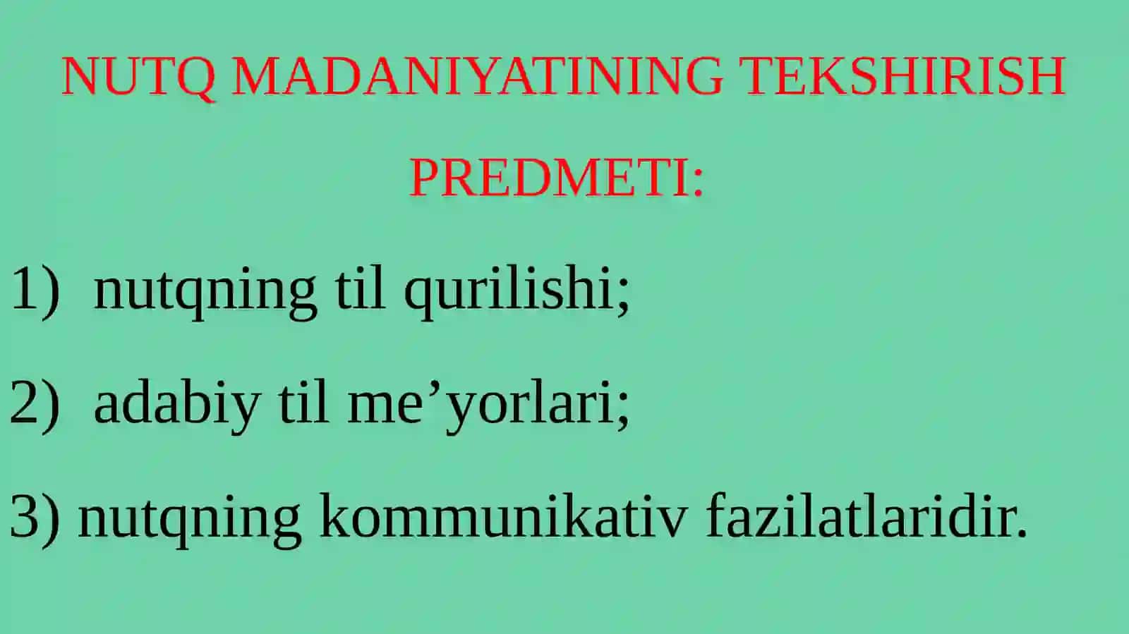 O'qituvchi nutq madaniyati kursining maqsadi va vazifalari 4