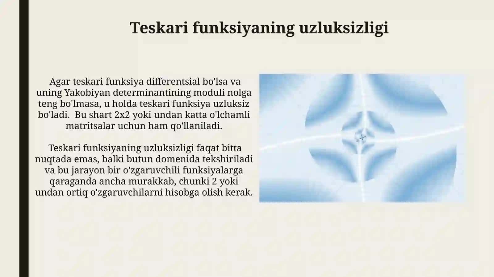 Uzluksiz funksiyaning xossalari: ko'paytmasi va bo'linmasi 4