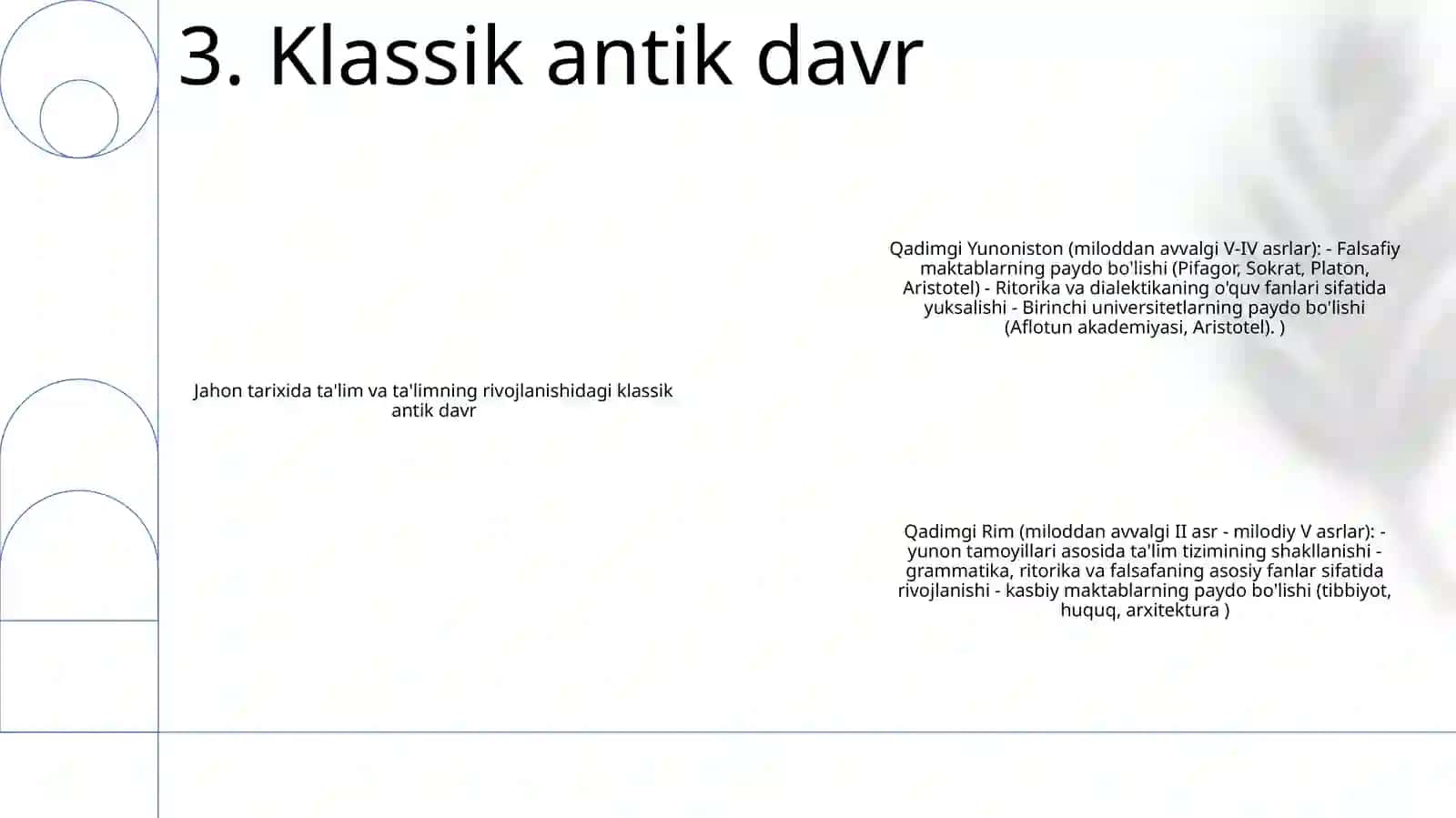 Insoniyat Tarixida Tarbiya Va Ta’Limning Rivojlanish Bosqichlari 4