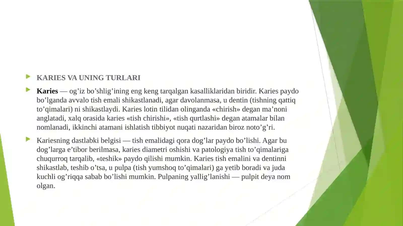 Kariesogenomillar(umumiy,mahalliy) 4