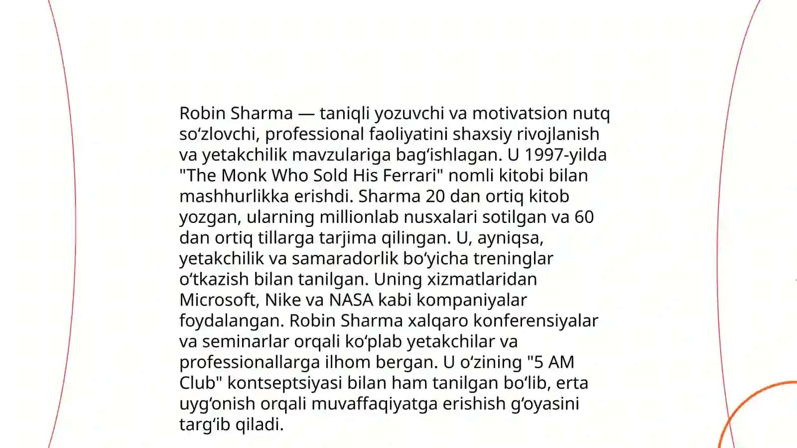 Robin Sharmaning qisqacha hayoti va "O'lsang kim yig'laydi" kitobining syujeti, frazeologizmlari, kompozitsiyasi 4