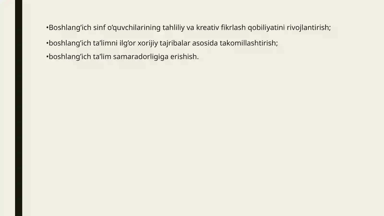 Boshlangʻich taʼlim pedagogikasining oʻziga xosligi 4