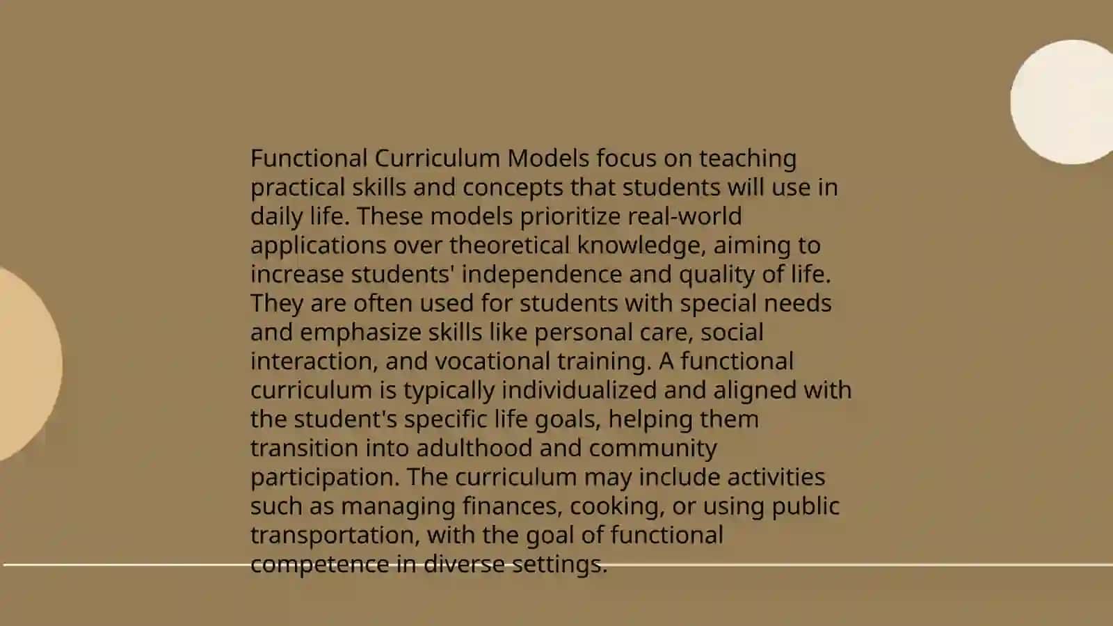 Traditional Curriculum Models VS.Functional Curriculum models 4