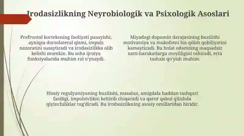 Irodaning buzilishi. Irodasizlik xulq-atvori 4