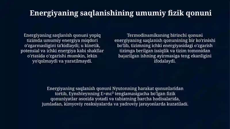 Ichki energiya. Energiyaning umum fizik saqlanish qonuni 4