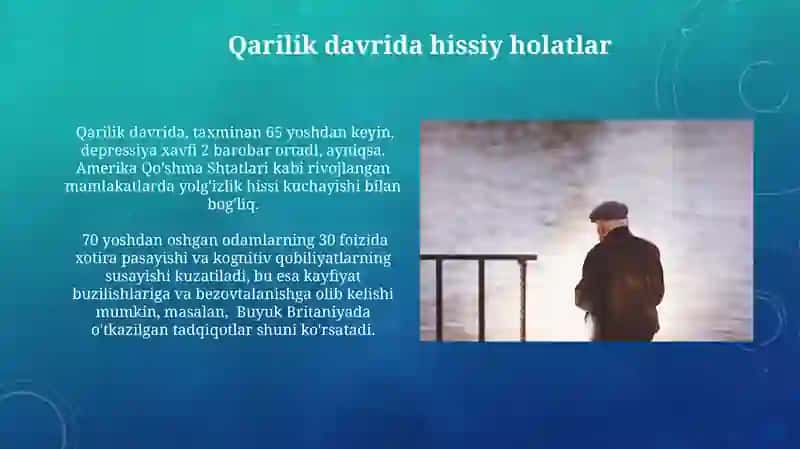 Yetuklik davri va gerondonlik psixologiyasi 4