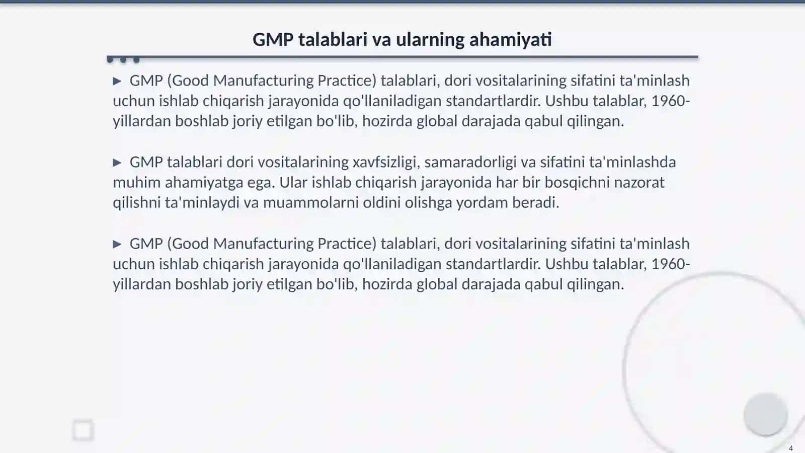 Kukun dori vositasi uchun GMP talablari 4