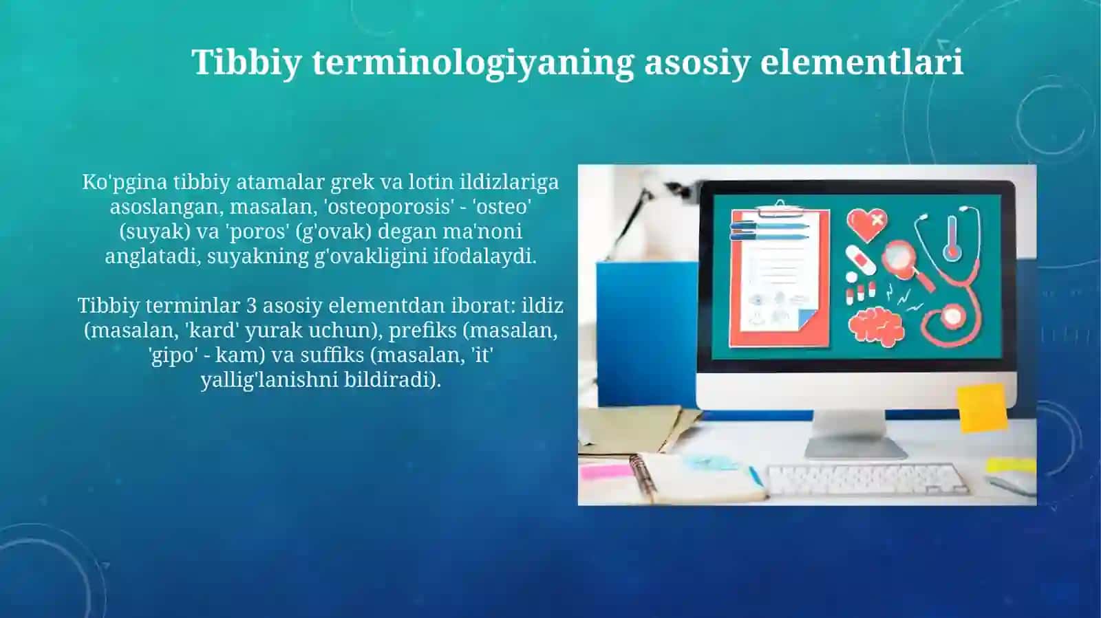 Tibbiy terminologiyaga kirish 4
