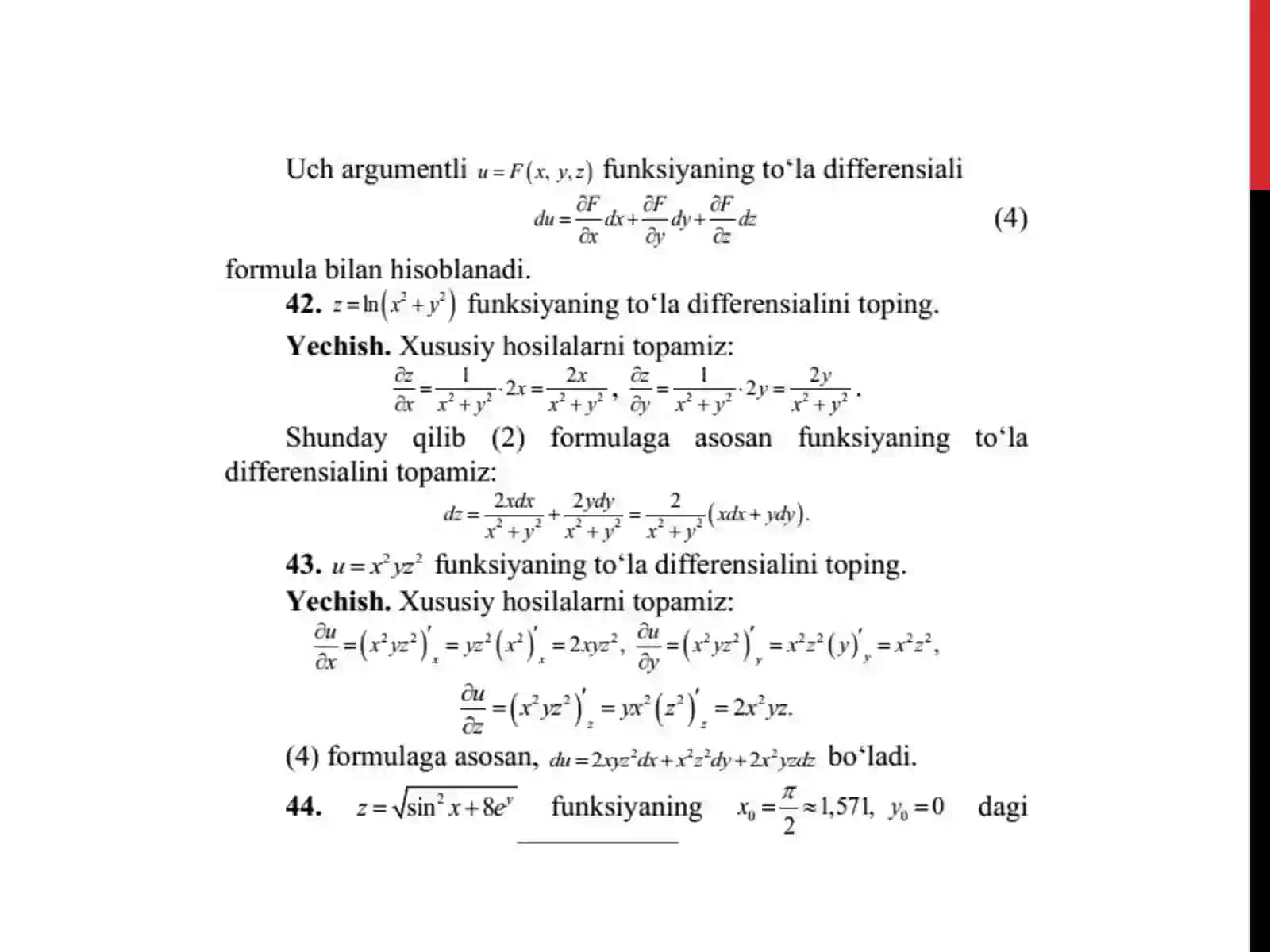 YUQORI TARTIBLI XUSUSIY HOSILALAR. YUQORI TARTIBLI DIFFERENSIALLAR. KO’P O’ZGARUVCHILI FUNKSIYANING EKSTREMUMLARI.SHARTLI EKSTREMUMLAR 4