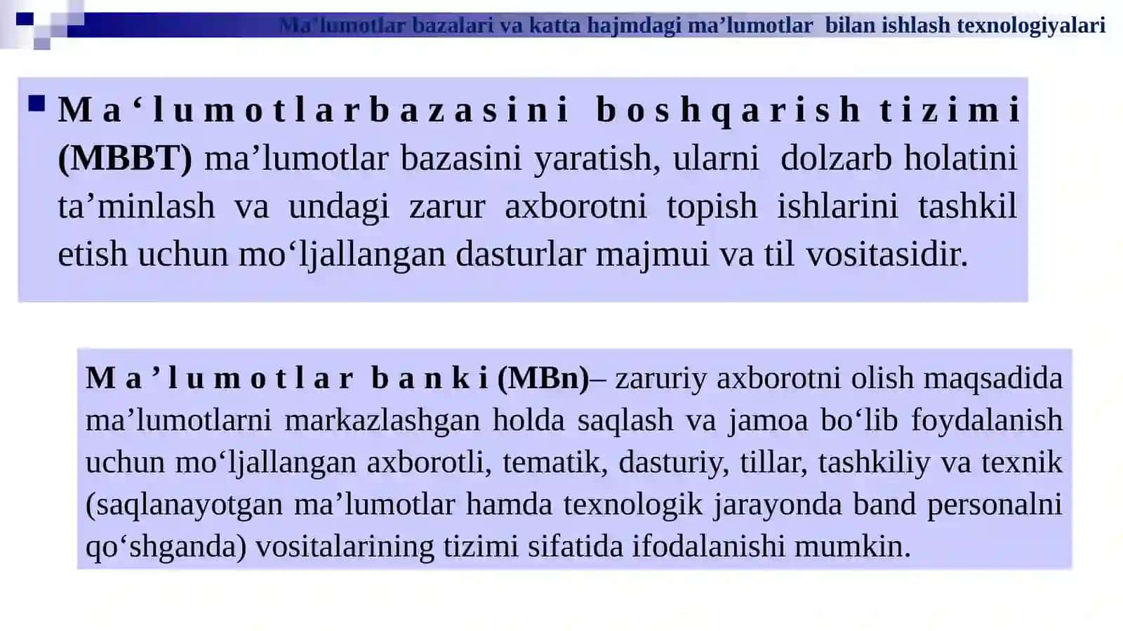 Ma’lumotlar bazalari va ularni ishlash chiqish modellari 4