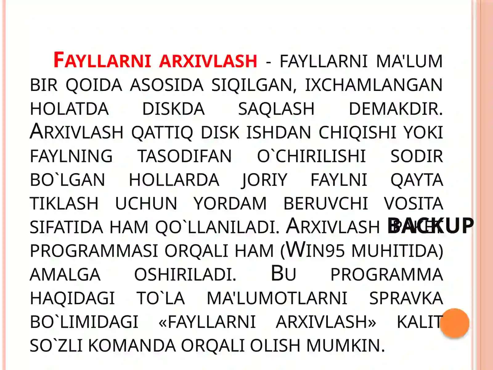 "Informatsion-kommunikatsion texnologiyalari": Fayllarni arxivlash va arxivlash turlari 4