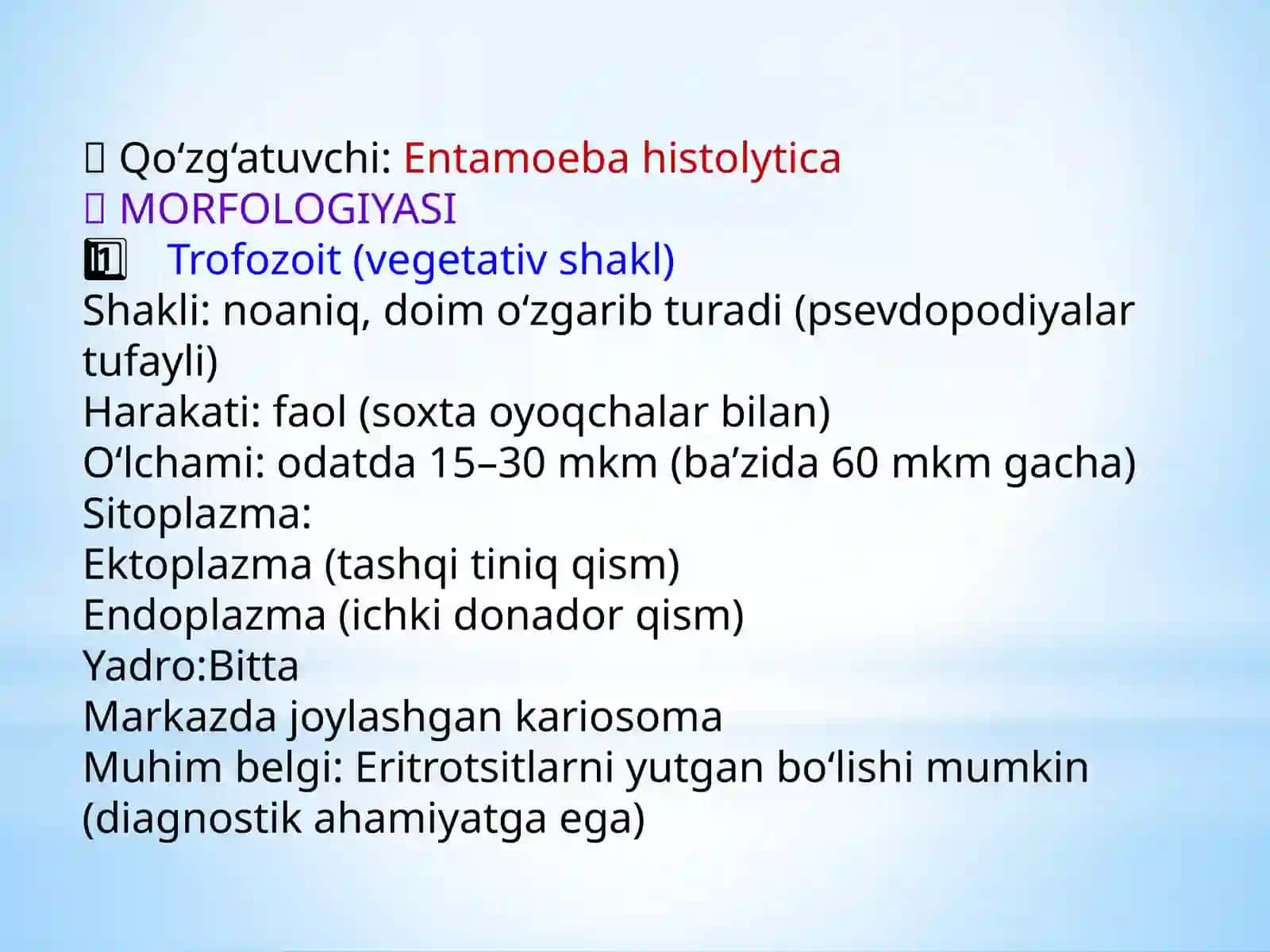 Amyobali disenteriya va ular keltirib chiqargan kasalliklar, laborator tashhisi 4