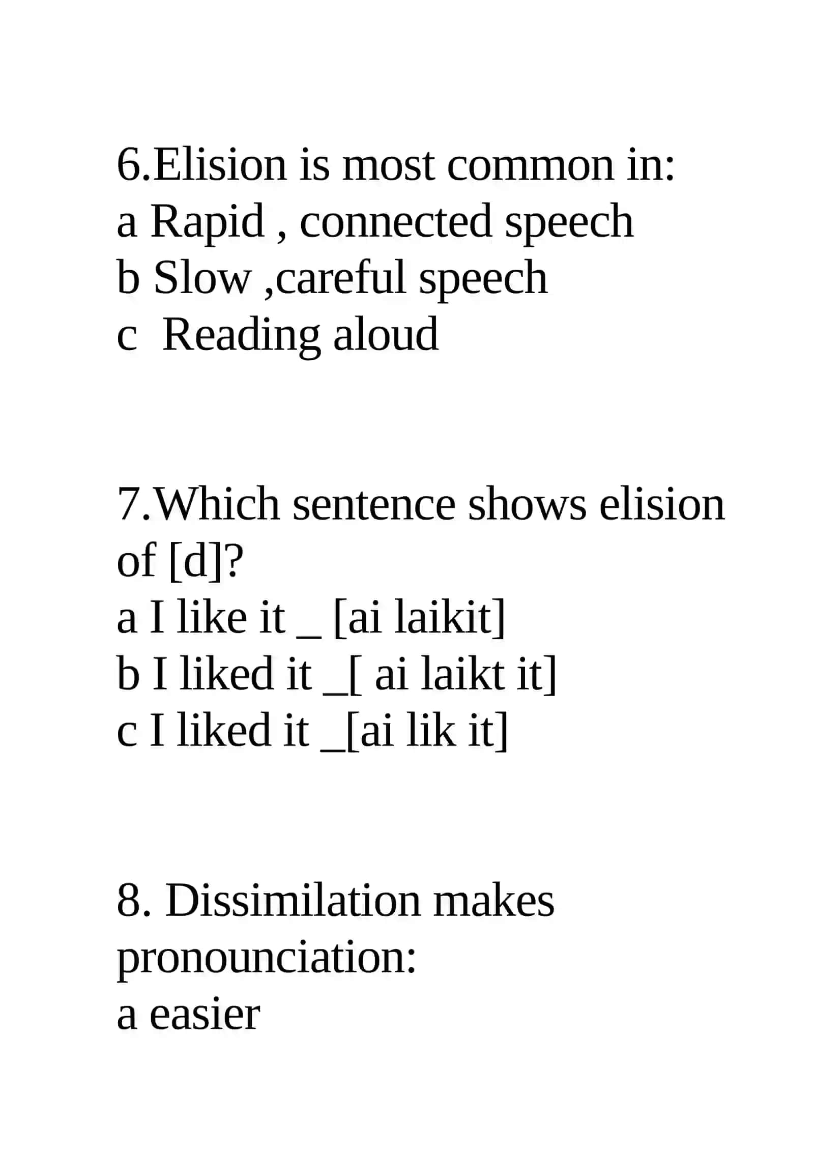 The aspects of connected speech: elision, aspiration, dissimilation 4