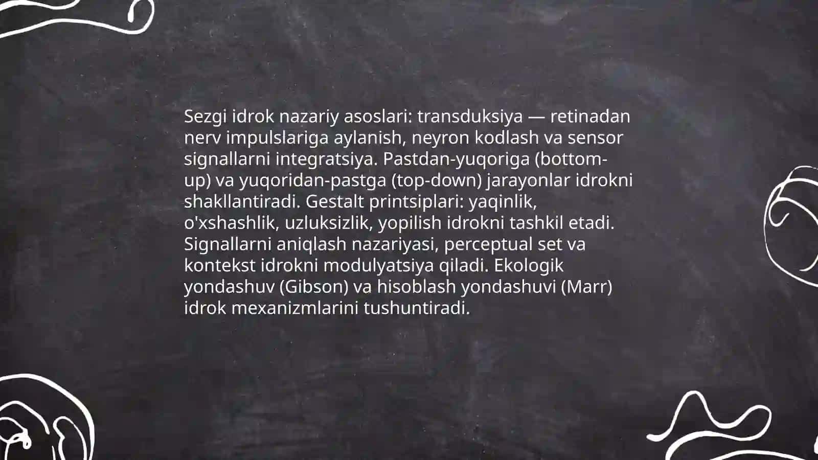 Sezgi organlari va sezgi signallarining neyrobiologik asoslari 4