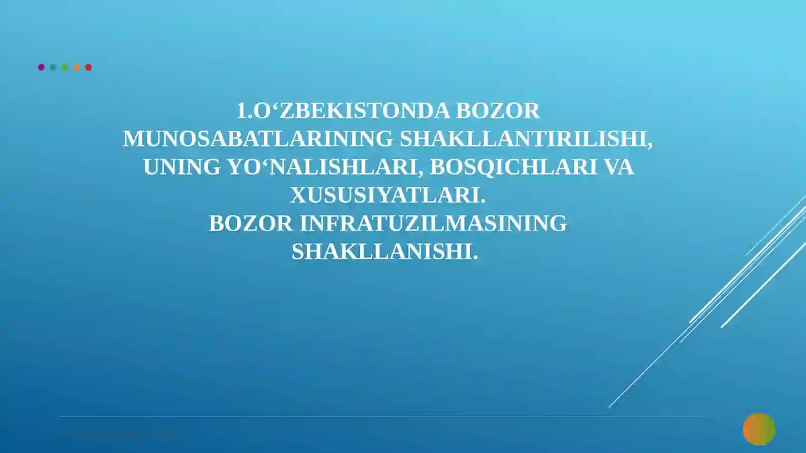 IQTISODIY ISLOHOTLAR, XUSUSIY MULKCHILIKNING SHAKLLANISHI. O‘ZBEKISTONDA BOZOR MUNOSABATLARINING RIVOJLANISHI 4