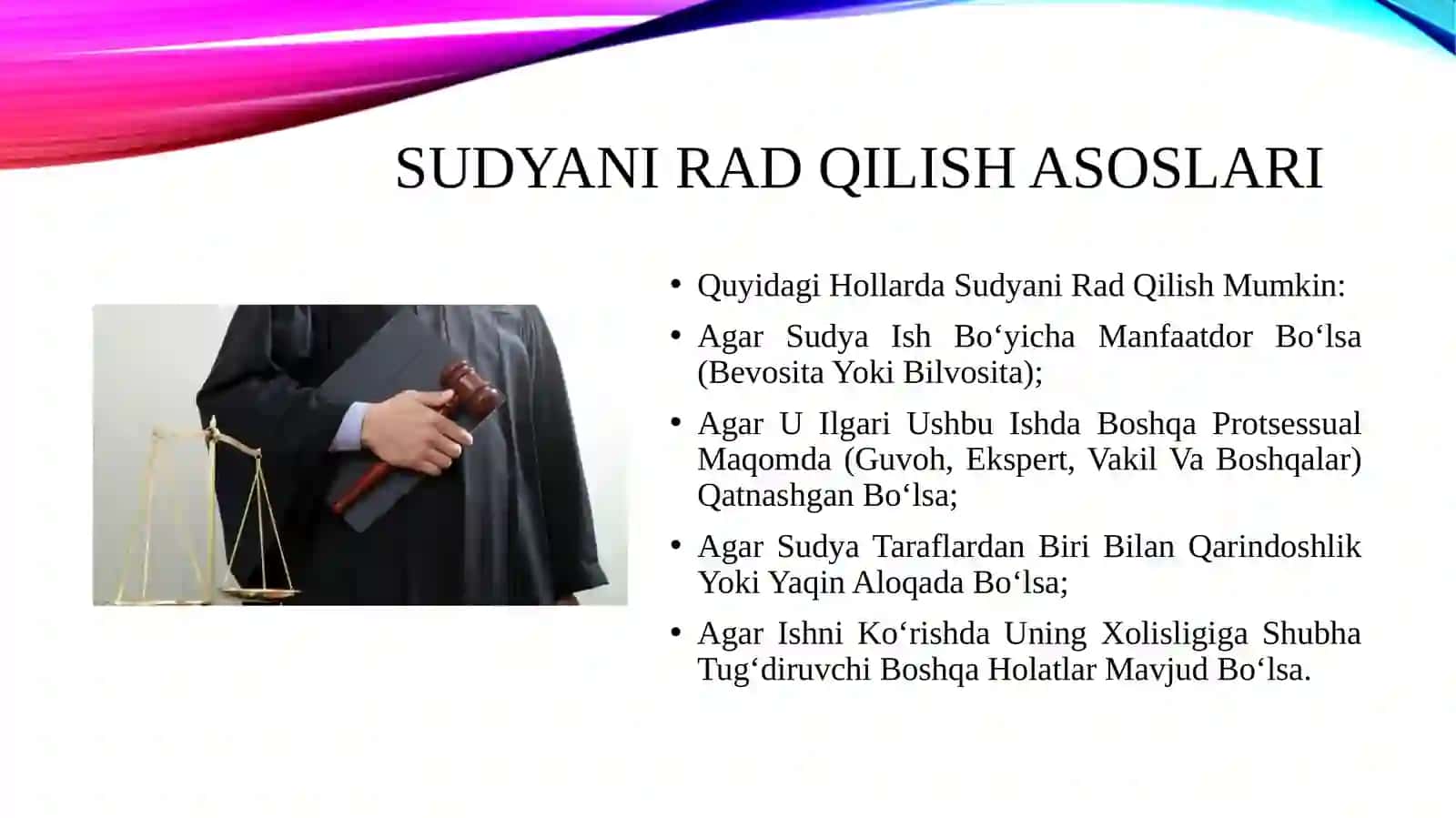 Sudyani va ma’muriy sud ishlarini yuritishning boshqa ishtirokchilarini rad qilish 4