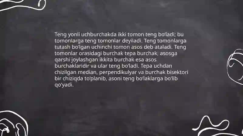 Teng yonli uchburchakning asosiy hossalari 4