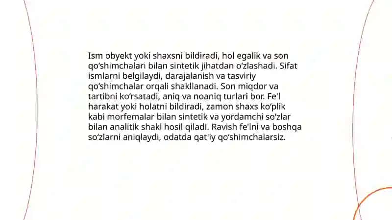 Tillarda so'z turkumlari. Tillarning sintetik va analitik tuzilishi 4