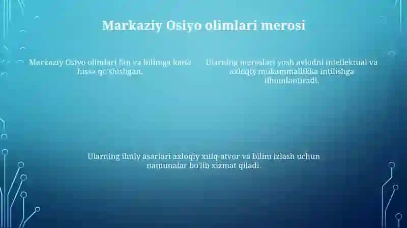Markaziy Osiyo olimlari ilmiy merosi 4