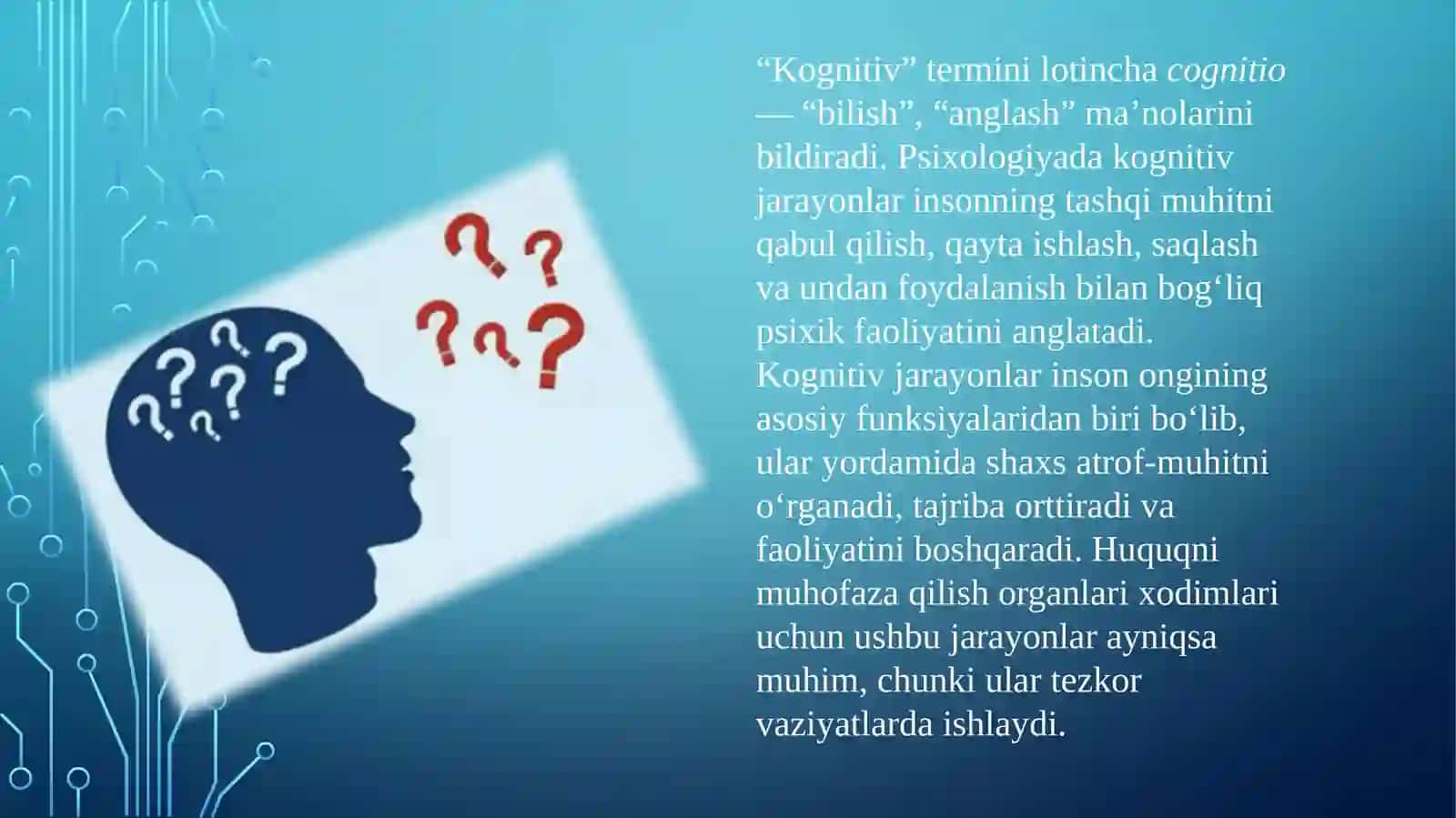 HUQUQNI MUHOFAZA QILISH FAOLIYATIDA KOGNITIV JARAYONLARNING O’RNI 4