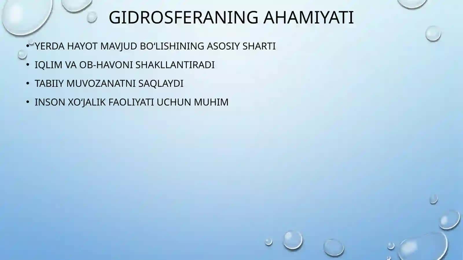 GIDROSFERA. UNING TARKIBIY QISMLARI. DUNYO OKEANI 4