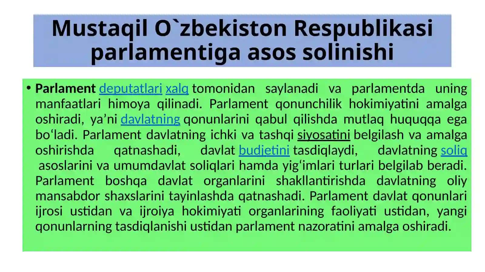 O‘zbekiston Respublikasida davlat hokimiyati va boshqaruv organlarining demokratlashtirish jarayonlari. Parlamentarizm 4