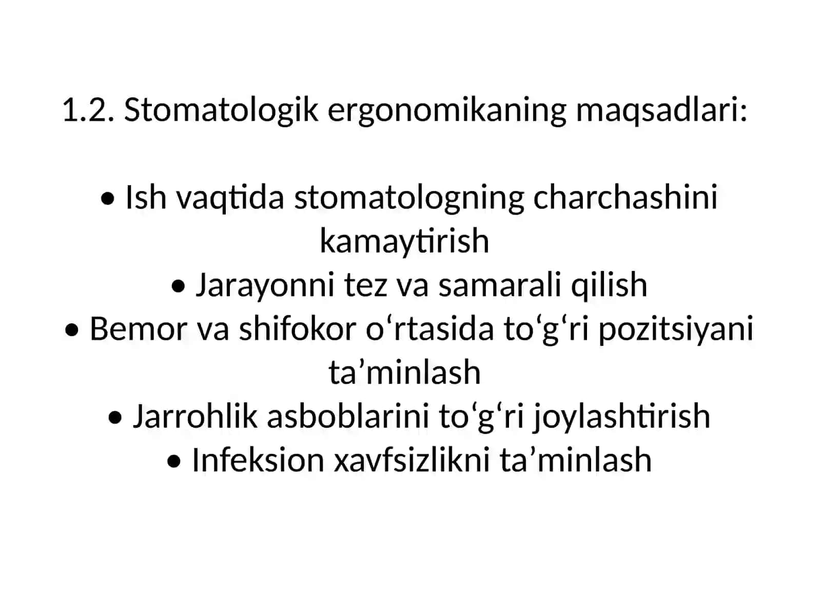 Stomatolog ishini tashkil etishning ergonomika asoslari stomatologiya bo‘limini tashkil etish 4