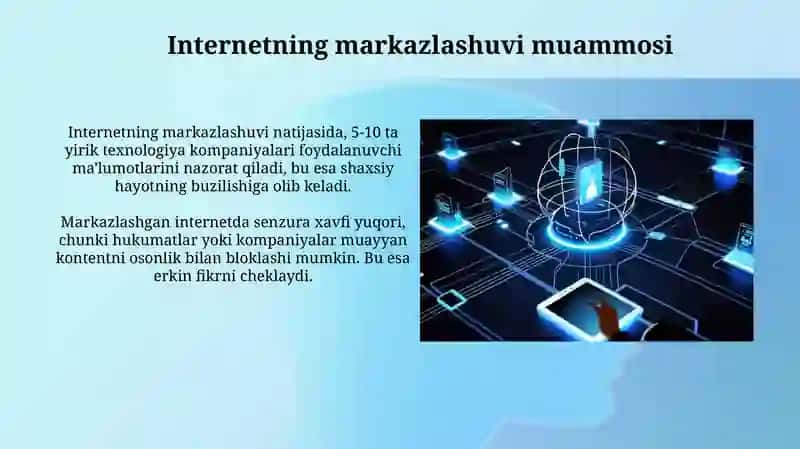 Web3 texnologiysasi: Internetni markazlashtirish 4