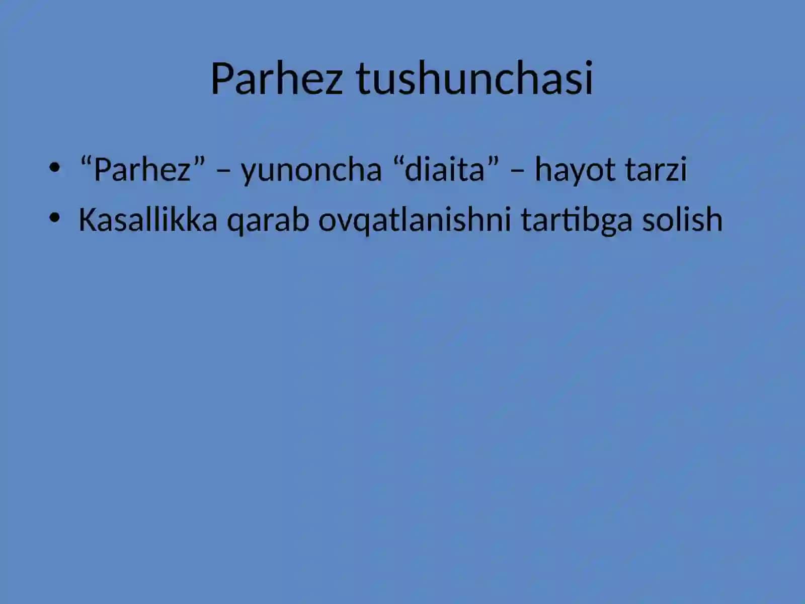 Bemorlarni ovqatlantirish. Davolovchi parxezlar 4