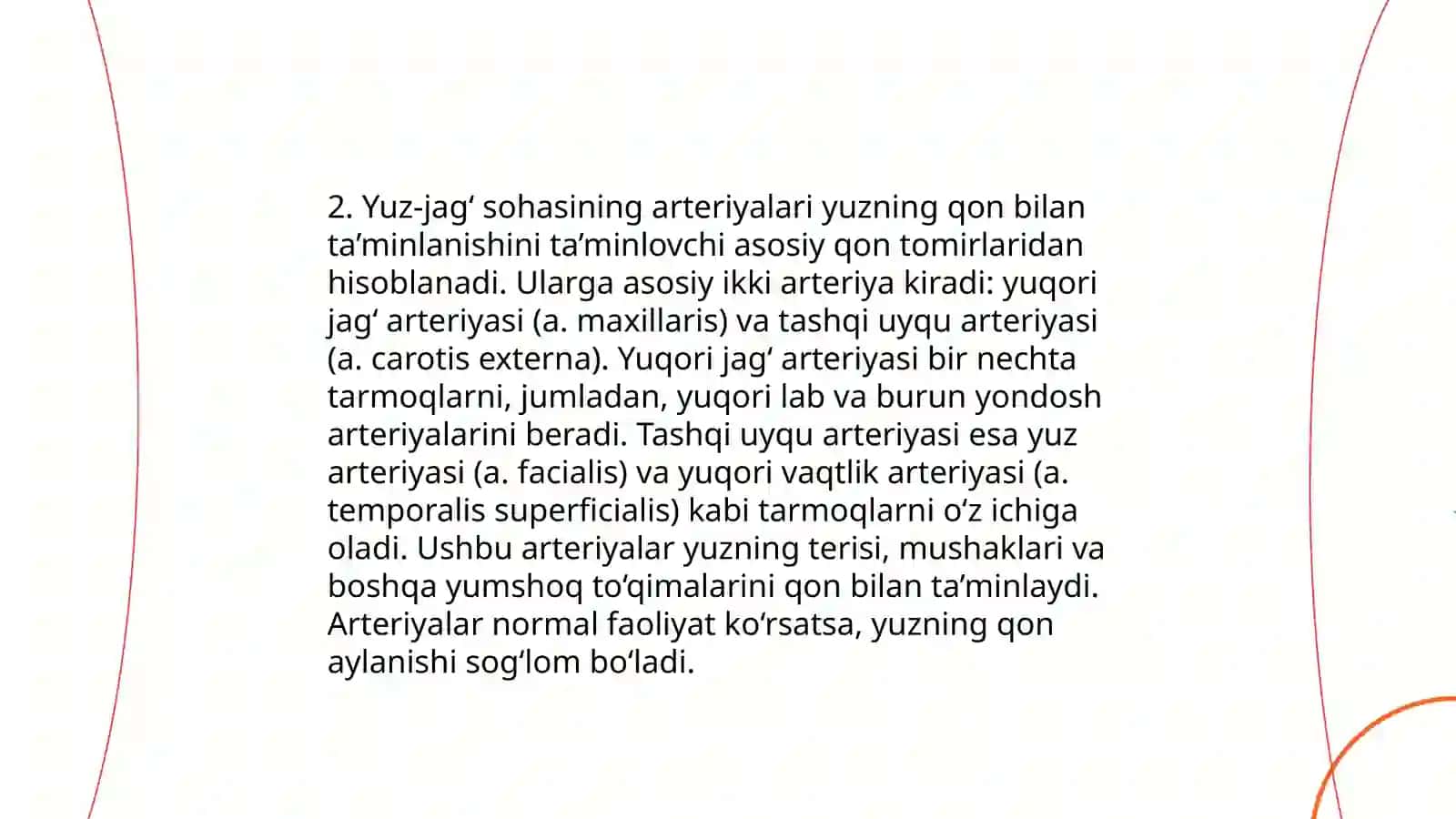 Yuz-jag‘ sohasining qon bilan ta’minlanishi va uning fiziologik ahamiyati 4
