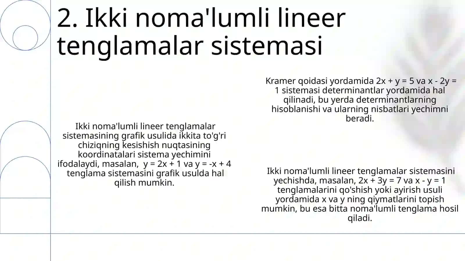 Chiziqli tenglamalar sistemasi va ularni yechish usullari, hayotga tatbiqi 4