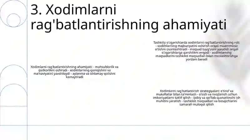 Tadbirkorlik Faoliyati Tashkil Qilish Tashkiliy OʻZgarishlarni Amalga Oshirishda Xodimlarning Matevatsiyasi 4