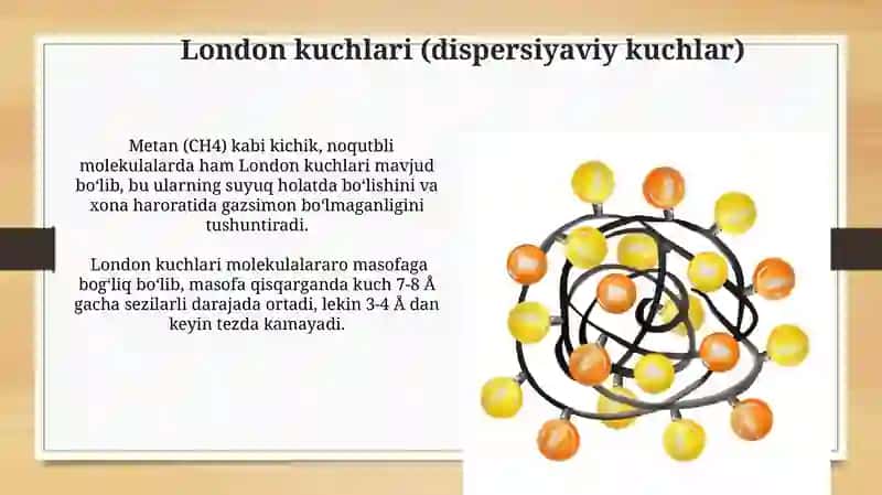 Molekulararo ta'sir va uning xillari 4