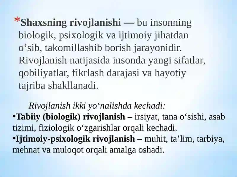 Shaxsning rivojlanishi, tarbiyasi va ijtimoiylashuvi 4