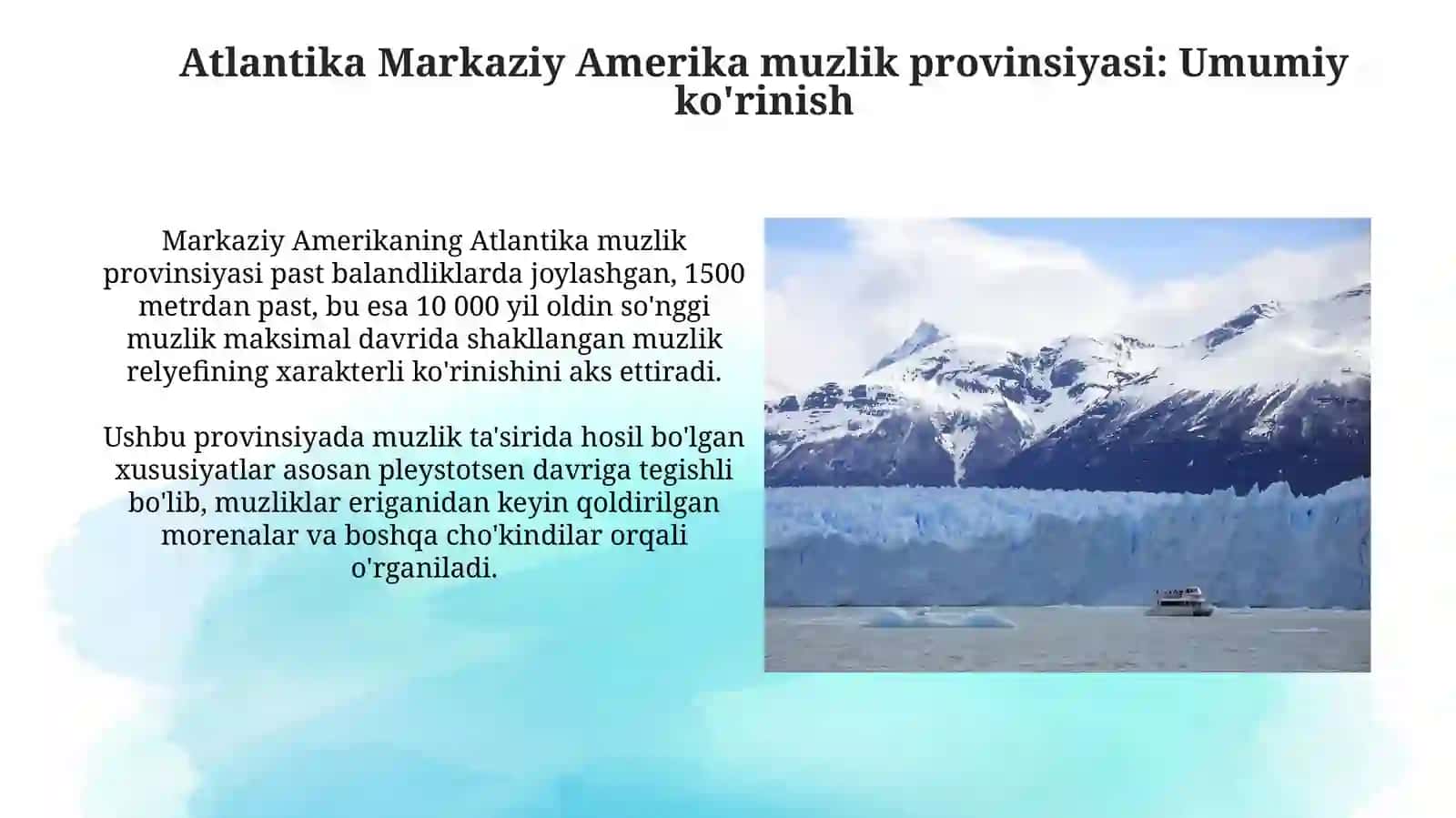 Atlantika Markaziy Amerika va Atlantika Janubiy Amerika muzlik provinsiyalari 4