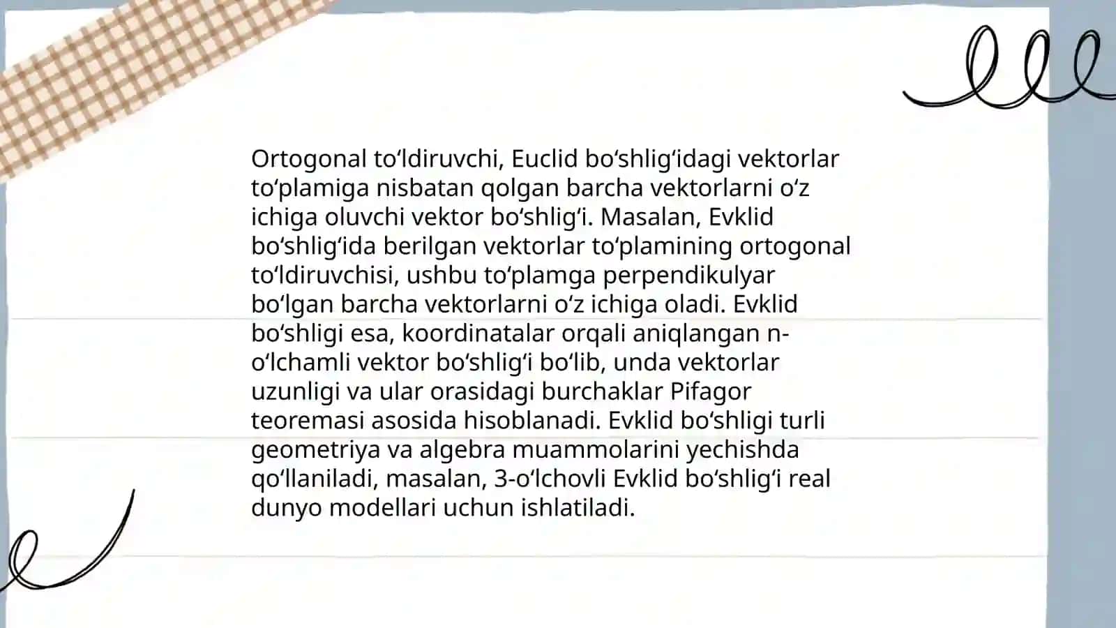 Ortogonal toʻldiruvchi va uning xossalari 4